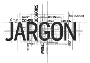 Are you telling a story or hiding behind the jargon?